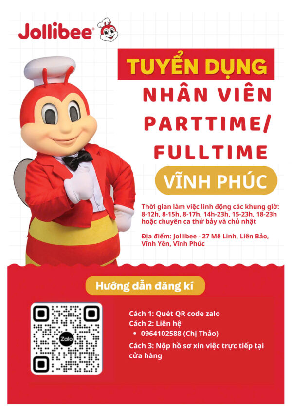JOLLIBEE TUYỂN DỤNG NHÂN VIÊN PART-TIME / FULL-TIME - KHU VỰC VĨNH PHÚC